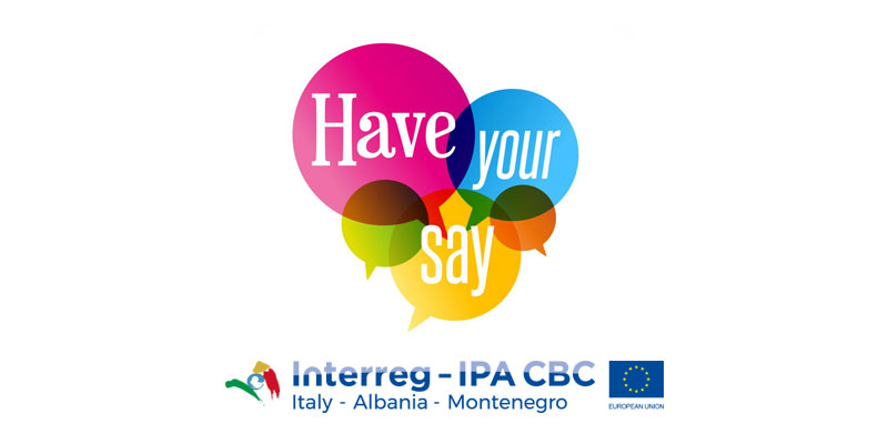 Italy-Albania-Montenegro 2021-27 have your say! INTERREG