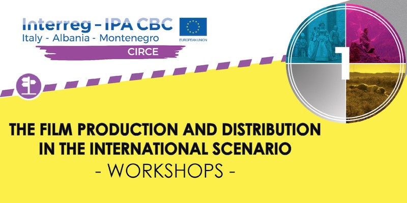 The Film Production and Distribution in the international scenario CIRCE Training Week poster