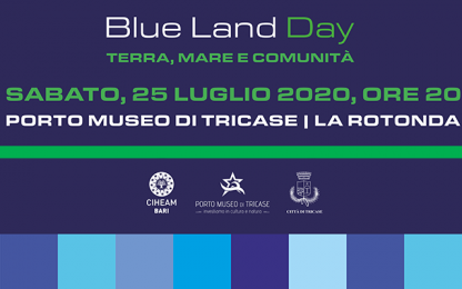 BLUE LAND DAY 2020: 25 July, third edition at Tricase (Lecce) Blue Land poster